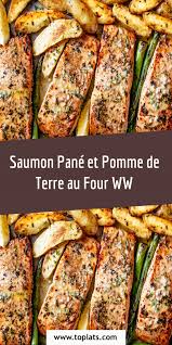 Saumon Pane Et Pomme De Terre Au Four Ww En 2020 Pomme De Terre Au Four Recettes De Cuisine Pommes De Terre Cuites Au Four