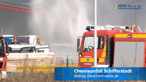 Rhein Pfalz Kreis Video Nachtrag Chemieunfall Schifferstadt Metropolregion Rhein Neckar News Events
