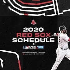 Boston Red Sox The 2020 Redsox Schedule Is Here Boston Red Sox Red Sox Mlb San Francisco Giants
