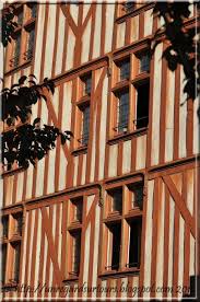 Maison Medievale 25 Rue Colbert Tours Indre Et Loire France Blog Http Unregardsurtours Blogspot Com Indre Et Loire Loir Et Cher Loire