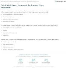 Quiz Worksheet Features Of The Stanford Prison Experiment Study Com