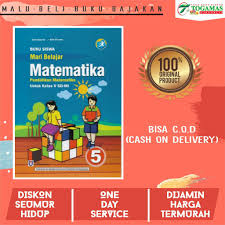 Untuk menunjang proses belajar peserta didik, dibutuhkan buku referensi atau buku sumber yang di jadikan acuan untuk membantu para peserta didik agar untuk itu, berikut ini admin akan memberikan link download buku siswa smp/mts kelas 7, 8, dan 9 kurikulum 2013 edisi revisi, yang dapat. Buku Siswa Mari Belajar Matematika Sd Mi V Jl5 Kurikulum 2013 Karya Dewi Nuharini Sulis Priyanto Shopee Indonesia
