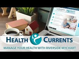 Manage Your Health With Riverside Mychart Pauline G Bacon