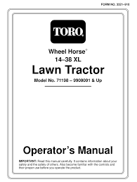 Ownership of a wheel horse mower involves routine maintenance to ensure it continues to operate in an efficient manner. Toro 71198 Operator S Manual Pdf Download Manualslib