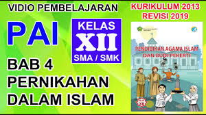 Kunci jawaban agama kelas 12 bab mawaris. Materi Pai Kelas Xii Bab 4 Pernikahan Dalam Islam Youtube