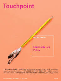 It might be via mail (if you send out a flyer or letter), it might be in the media (advertising), online (on your site or indeed on someone else's site), physically (at a bricks and mortar. Touchpoint Vol 7 No 1 Service Design Policy By Service Design Network Issuu