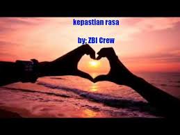 Maybe you would like to learn more about one of these? Kau Mengajarkanku Mengenal Cinta Lirik Kepastian Rasa Zbi Crew Youtube
