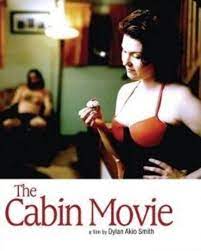 Not yet rated 1 hr 30 min drama, comedy, romance. The Cabin Movie Tv Movie 2005 Crew United