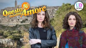 Questo Nostro Amore 80 Prima Puntata Un Epoca Di Grandi Cambiamenti Youtube