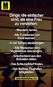 Ich Muss Keine Frau Verstehen Sondern Einfach Nur Lieben Witzige Spruche Kurze Lustige Zitate Spruche