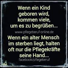 Pin Von Herbert P Auf Spruche Pflegeberufe Altester Mensch Spruche