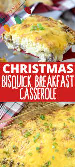 Christmas Casserole Bisquick Recipes Breakfast Breakfast Recipes Casserole Breakfast Casserole