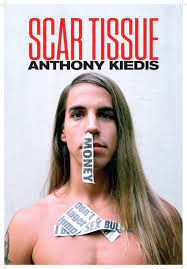 This is a truely gutsy read, what a story this man has to tell. Scar Tissue As Memorias Do Vocalista Do Red Hot Chili Peppers Em Portugues Do Brasil Anthony Kiedis 9788581744247 Amazon Com Books