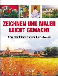 Die 924 besten bilder von tiere. Zeichnen Und Malen Leichtgemacht Von Der Skizze Zum Kunstwerk Amazon De Neuer Kaiser Verlag Gesellschaft Klagenfurt Bucher