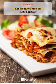 Lasagnes Au Four Recette Lasagnes Recette Facile Recette De Plat