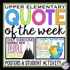 Quote Of The Week Posters Activity Classroom Quotes Quote Of The Week Quotes For Students