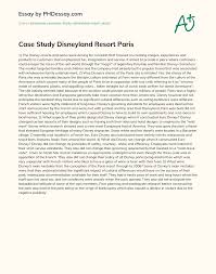 Following are the opportunities in bed bath and beyond swot analysis: Case Study Disneyland Resort Paris Phdessay Com