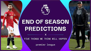 After the release of the 2021/22 flight, enjoy amazing strikes with the merlin, maxim and more. Premier League Predictions Five Ways We Think The 2020 21 Season Will End