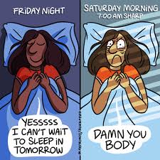 Maybe you would like to learn more about one of these? 18 Jokes About Not Being Able To Sleep That Are Too Real