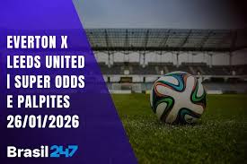 Everton x Leeds United - Super Odds e Palpites do Futebol - 26/01/2026