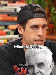 “Mimetic desire” is a concept that originated with the French thinker René  Girard. He believed that our desires are not entirely our own. Instead,  they are generated and shaped through a social ...