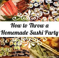 It includes california rolls, boston rolls, lobster rolls, tempura eggplant and avocado rolls, pesto and egg rolls, and shrimp and asparagus rolls (we did not include any raw ingredients, since our people are a bit squeamish and reluctant to eat anything raw). How To Throw A Homemade Sushi Party Mary Makes Good Ideas For A Happily Handmade Life