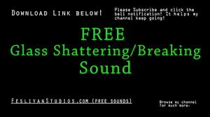 Free Glass Shattering And Breaking Sound Effects Mp3 Download