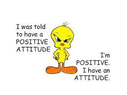 Pin By Maggie Kinney On Quotes To Remember Positive Attitude Funny Quotes Wise Words Quotes