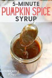 Easy Recipe For Pumpkin Spice Syrup Costs Pennies Takes 5 Minutes To Make And S Homemade Pumpkin Spice Syrup Pumpkin Spice Syrup Pumpkin Spice Syrup Recipe