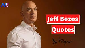 Jeffrey preston bezos is an american business magnate, media proprietor, and investor. 35 Jeff Bezos Quotes That Are Just Genius Moodswag