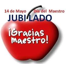 Existen maestros en cantidad pero pocos son maestros de calidad. Feliz Dia Del Maestro Jubilados Les Desea Mxm Maestros Por Mexico