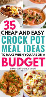 Looking For The Best Cheap And Easy Crockpot Meals This List Of Delicious Budget Friendly Crock Pot Crockpot Recipes Easy Crockpot Recipes Cheap Easy Crockpot