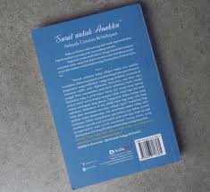 Maybe you would like to learn more about one of these? Review Buku Surat Untuk Anakku Bety Kristianto