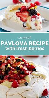 Pavlova Recipe With Fresh Berries Taste And Tell Recipe Pavlova Recipe Pavlova Dessert Pavlova