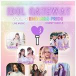 IDOL GATEWAY Vol.4 ~ENDLESS PRIDE~