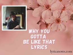Maybe you would like to learn more about one of these? Why You Gotta Be Like That Lyrics By Scotty Mccreery Lyricanotes