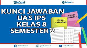 Kumpulan link download soal dan pembahasan akm 2021 bahasa indonesia bahasa inggris matematika kimia fisika biologi sosiologi ekonomi geografi pai ppkn sejarah. Contoh Soal Uas Ips Kelas 8 Smp Mts Semester 2 Tahun 2021 Dan Kunci Jawaban Pilihan Ganda Dan Essay Tribun Sumsel