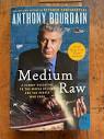 Medium Raw — Federal Street Books