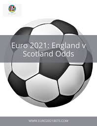 Follow the euro live football match between england and scotland with eurosport. Euro 2021 England Vs Scotland Odds DescÄƒrcare Carte 1 12 Pagini Pubhtml5