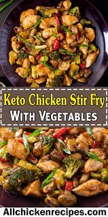 Keto Chicken Stir Fry Low Carb Stir Fry Chicken With Vegetables Recipe Keto Recipes Dinner Healthy Chicken Recipes Keto Recipes Easy