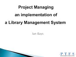 Project Managing An Implementation Of A Library