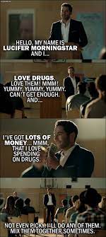 100 Best Lucifer Quotes Tv Show It S Good To Be Bad Scattered Quotes Lucifer Quote Lucifer Lucifer Morningstar