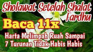 Baca Sholawat Ini 11 Kali Harta Melimpah Ruah Sampai 7 Turunan Tidak Ha Kekuatan Doa Membaca Sembahyang
