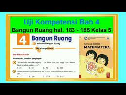 Kunci jawaban matematika kelas 5 halaman 135 perhatikan gambar berikut! Uji Kompetensi Bab 4 Hal 183 185 Soal Uraian Bangun Ruang Senang Belajar Matematika Kelas 5 Youtube