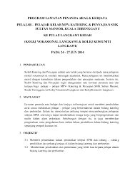 Lawatan penanda aras kali pertama pada tahun 2012 ini menghala ke sekolah s tengku !ariam, atu #ahat. Doc Kertas Kerja Lawatan Shah Alam Docx Fariez Fariez Academia Edu