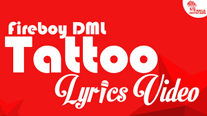 Ybnl nation swiftly presents the official music video to fireboy dml's most recent hit trending single which he titled tattoo. Fireboy Dml Tattoo Lyrics Video Naijahotstars Youtube