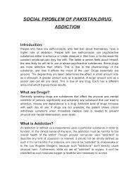 Write with clarity and integrity. Drug Addiction A Social Problem Of Pakistan