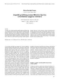 Maybe you would like to learn more about one of these? Pdf Aspekti Grafickog Izraza Milenka Gjurica U Kontekstu Njegova Vremena Mirela Ramljak Purgar Academia Edu