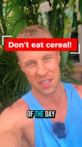 Your first meal of the day should be mainly protein. Cereal doesn't cut it,  and don't get me started