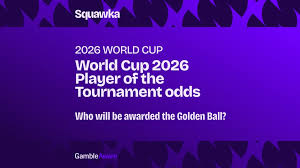 World Cup 2026 Golden Ball odds: Favourites and contenders for Player of the Tournament